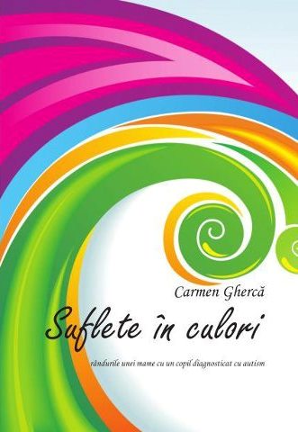Suflete in culori sau Ofera o sansa copiilor cu autism din Romania